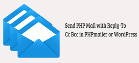 Send PHP Mail with Reply-To Cc Bcc in PHPmailer or WordPress